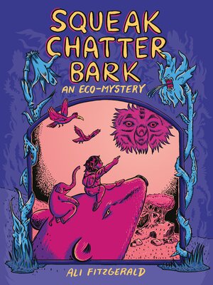 cover image of Squeak Chatter Bark